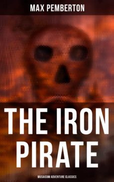 the iron pirate (musaicum adventure classics) (ebook)-4064066380229