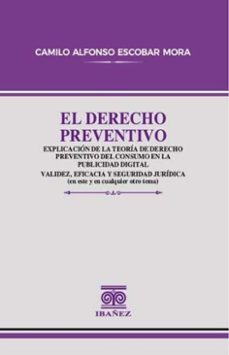 el derecho preventivo (ebook)-camilo alonso escobar mora-4099995591729
