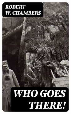 who goes there! (ebook)-8596547066729