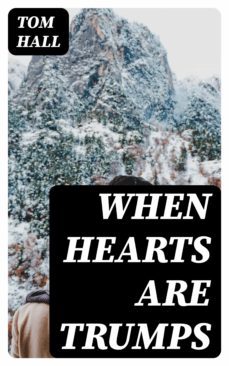 when hearts are trumps (ebook)-tom hall-8596547351429