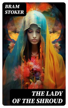 the lady of the shroud (ebook)-bram stoker-8596547747529