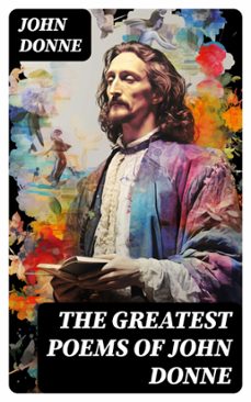 the greatest poems of john donne (ebook)-john donne-8596547762829