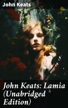 john keats: lamia (unabridged edition) (ebook)-john keats-8596547801429