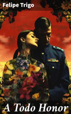a todo honor (ebook)-felipe trigo-8596547815129