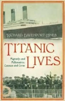titanic lives-richard davenport hines-9780007431229