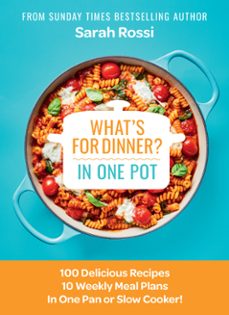 what's for dinner in one pot? (ebook)-sarah rossi-9780008567729