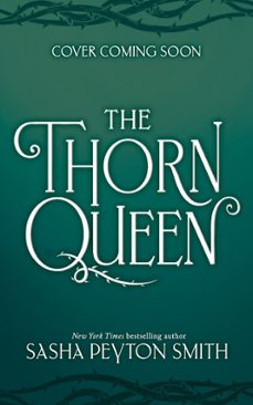 the thorn queen (ebook)-sasha peyton smith-9780008657529
