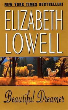 beautiful dreamer-elizabeth lowell-9780061800429
