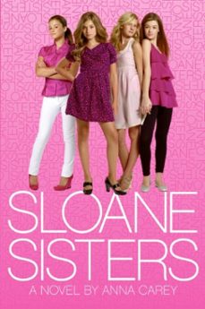 sloane sisters (ebook)-anna carey-9780061858529