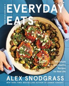 everyday eats (ebook)-alex snodgrass-9780063425729