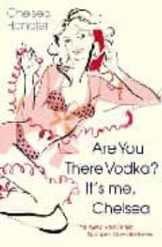 are you there vodka? it s me chelsea-9780099515029