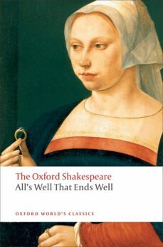 all s well that ends well: (oxford world s classics)-william shakespeare-9780199537129