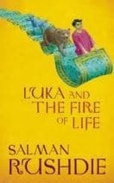 luka and the fire of life-9780224061629