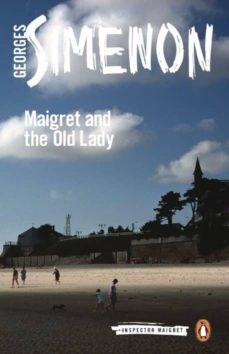 maigret and the old lady: inspector maigret @33-9780241206829