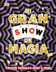 mi gran show de magia: trucos geniales paso a paso-9780241301029