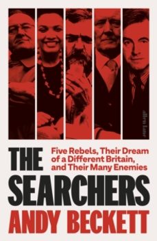 the searchers-andy beckett-9780241394229