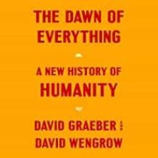 the dawn of everything-david graeber-david wengrow-9780241402429