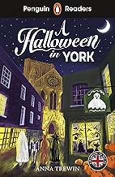 a halloween in york (penguin readers) level 2-anna trewin-9780241753729