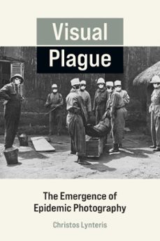 visual plague-christos lynteris-9780262370929