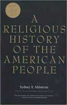 a religious history of the american people (2nd ed.)-sydney e ahlstrom-9780300100129