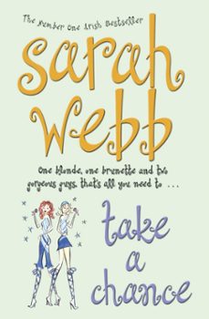 take a chance (ebook)-sarah webb-9780330527729