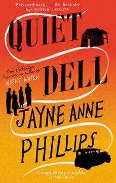 quiet dell-jayne anne phillips-9780349725529