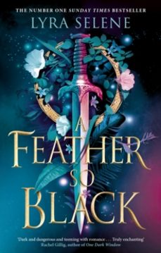 a feather so black-lyra selene-9780356521329