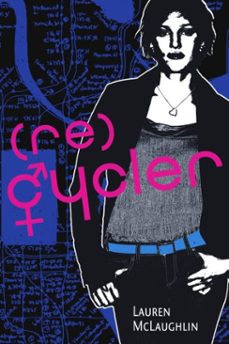 recycler (ebook)-lauren mclaughlin-9780375892929