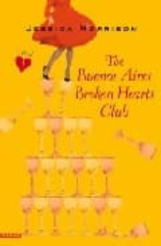 the buenos aires broken hearts club-9780446699129