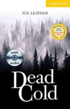 dead cold (level 2) (incluye audio cd)-sue leather-9780521693929