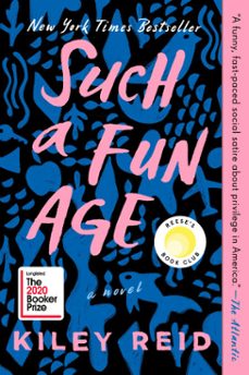such a fun age: reese's book club (ebook)-kiley reid-9780525541929