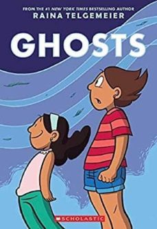 ghosts-raina telgemeier-9780545540629