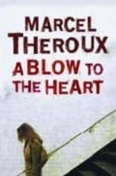 a blow to the heart-9780571229529