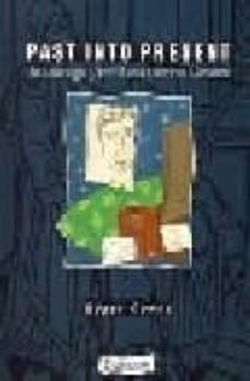 past into present: an anthology of british and american literatur e-roger gower-9780582009929