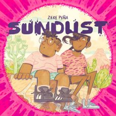 sundust (ebook)-zeke peña-9780593700129