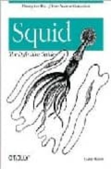 squid: the definitive guide-duane wessels-9780596001629