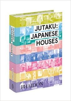 jutaku: japanese houses-9780714869629