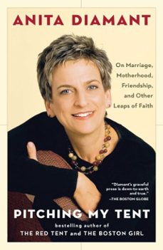 pitching my tent (ebook)-anita diamant-9780743253529