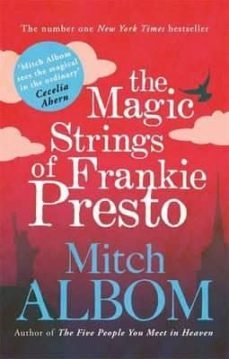 the magic strings of frankie presto-mitch albom-9780751541229