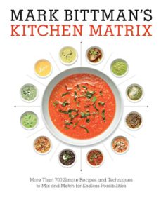 mark bittman's kitchen matrix (ebook)-mark bittman-9780804188029