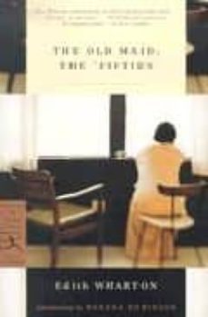 the old maid: the fifties-9780812970029