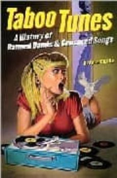 taboo tunes: a history of banned bands & censored songs-peter blecha-9780879307929