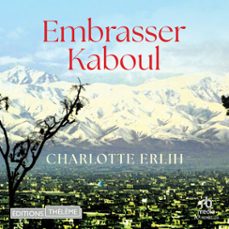 embrasser kaboul (audiolibro)-charlotte erlih-9781004244829