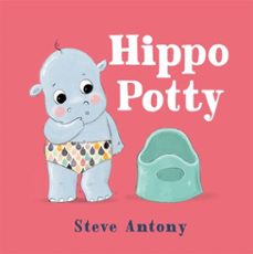 hippo potty (ebook)-steve antony-9781035029129