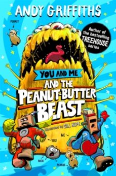 you and me and the peanut-butter beast-andy griffiths-9781035048229