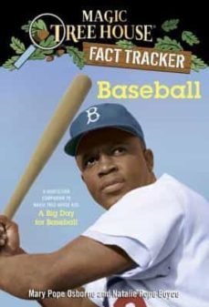 baseball: a nonfiction companion to magic tree house @29: a big day for baseball (magic tree house (r) fact tracker @37)-mary pope osborne-9781101936429