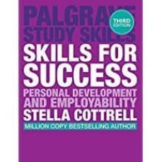 skills for success: personal development and employability (palgrave study skills)-9781137426529