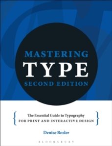 mastering type-denise bosler-9781350414129
