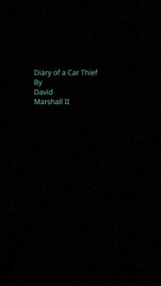 diary of a car thief (ebook)-david marshall-9781370362929