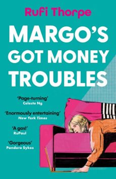 margo's got money troubles (ebook)-rufi thorpe-9781399732529